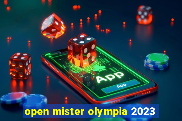 open mister olympia 2023